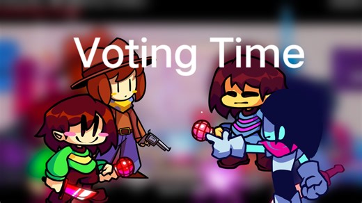 【FNF/Cover】Voting Time 但是由 Chara＆Clover 和 Kris＆Frisk 来唱 神曲警告（四位人类的会议时间）