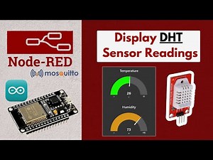 DHT Sensor with ESP | Display Reading on Node-RED Dashboard