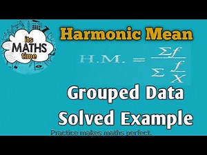 HARMONIC MEAN| GROUPED DATA| SOLVED EXAMPLE #harmonicmean #groupeddata