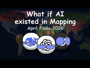 What if AI existed in Mapping? [APRIL FOOLS 2026]