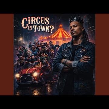 Circus in Town?