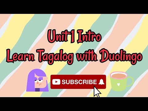 Unit 1 Intro | Learn Tagalog-English with Duolingo