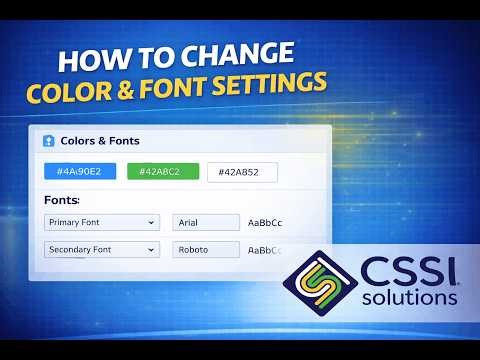 How to Change Color & Font Settings in the CSSI Portal (Admin Tutorial)