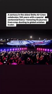 11K views · 46 reactions | A century in the skies! Delta Air Lines celebrates 100 years with a special centennial livery—honoring its journey from crop-dusting to global aviation leader. #Delta100 #AviationMilestone | FlightDrama | Facebook