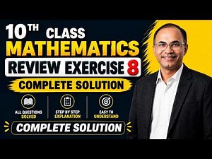 Review Exercise 8 Class 10 Math | Unit 8 Geometry Complete Solved Guide
