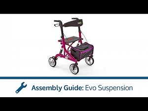Evo Suspension Rollator - CareCo Assembly Guide
