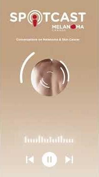 Number One Question a Melanoma Patient should ask their Oncologist