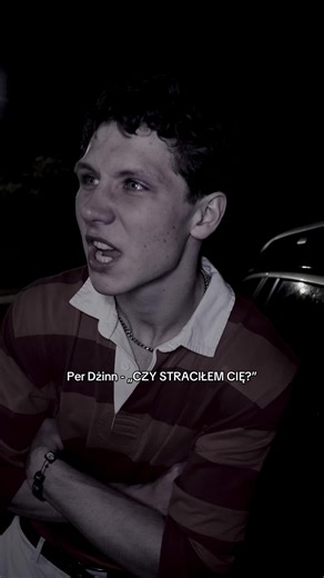 Nuta: Per Dżinn - „CZY STRACIŁEM CIĘ”?