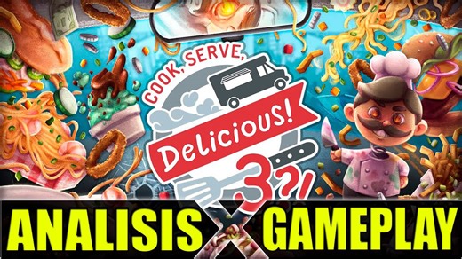 Cook Serve Delicious 3 cocinando por la carretera analisis gameplay español