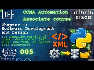 CCNA Automation (200-901 CCNAAUTO) | DevNet Associate | 005 Parse XML with Python