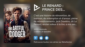 Vidéo : Voir la série The Artful Dodger en streaming légal complet