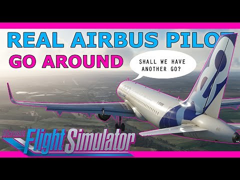 Missed Approach Tutorial with a Real Airbus Pilot! MSFS 2020 A32NX