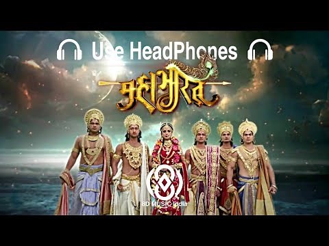 8D Audio | Mahabharat Title song (Star Plus) | 8D MUSIC India