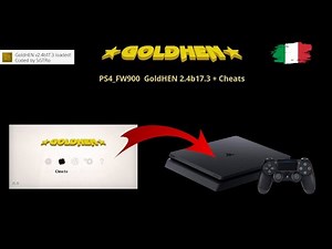 GoldHEN 2.4b17.3: Guida definitiva per attivare i cheat menu su PS4 (firmware 9.00)