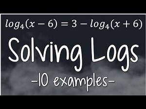 10 Logarithmic Equation Examples Explained Step-by-Step