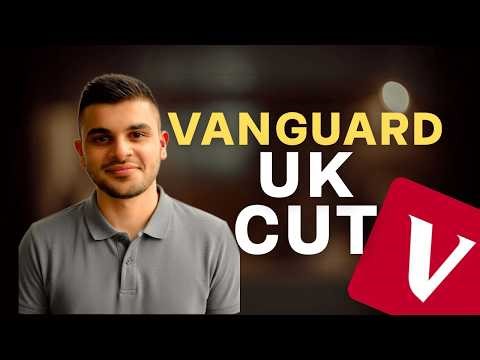Vanguard Just Changed £52 Billion in UK Portfolios. Here's What You Need to Know