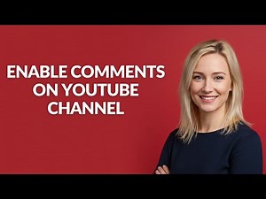 ENABLE COMMENTS ON YOUTUBE CHANNEL - Julia'sTutorials