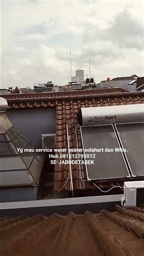menerima service water heater solahart & Wika.dan pemasangan baru se JABODETABEK.HUB 081212795512.
