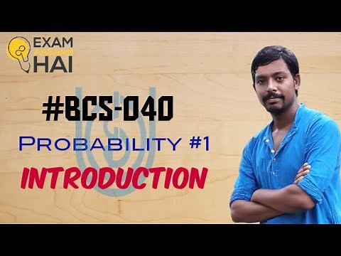 BCS-040: Introduction || Probability #1