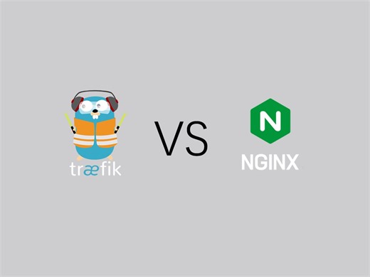 Traefik vs Nginx：容器化时代的巅峰对决！为什么Traefik更胜一筹？