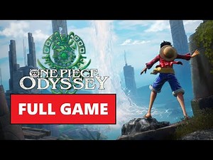 One Piece Odyssey [Full Game | No Commentary] PS4