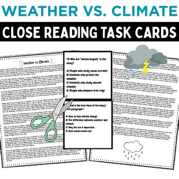 Weather Vs. Climate Close Reading Task Cards | Earth Science, Meteorology