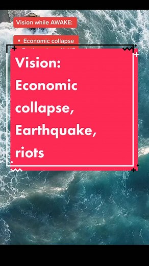 Prophetic Vision: Economic Collapse & Earthquake in America