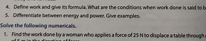 Define work and give its formula. What are the conditions when ... | Filo