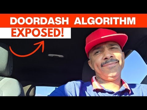 DoorDash ALGORITHM EXPLAINED in DETAIL (What Drivers MUST Know)