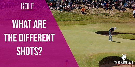 8 Types Of Golf Shots Explained [2025 In-Depth Guide]