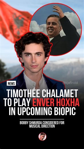 Kjafko on Instagram: "Hollywood has announced an upcoming Enver Hoxha biopic starring Timothée Chalamet."