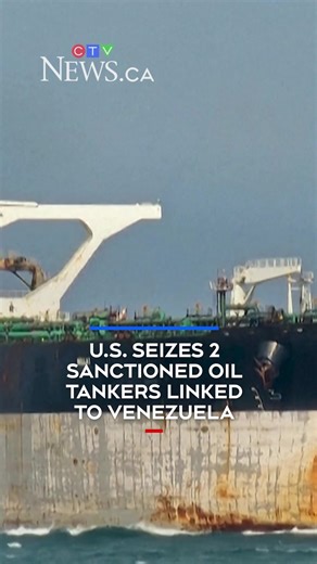 U.S. Seizes Sanctioned Oil Tankers Linked to Venezuela