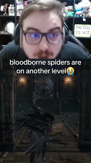 Bloodborne Spiders are no joke😭