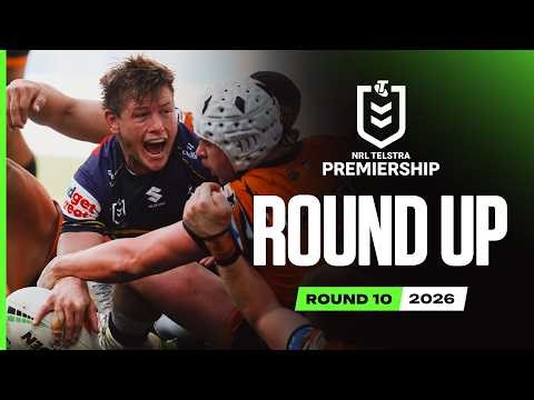 NRL Highlights | NRL 2026 | Round Up | Round 10