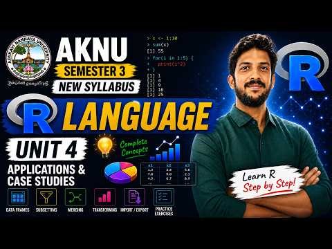 R Programming Unit 4 (Part 1) | AKNU Semester 3 | Complete Explanation | Exam-Oriented Preparation