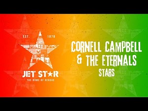 Cornell Campbell & The Eternals - Stars (Official Audio) | Jet Star Music