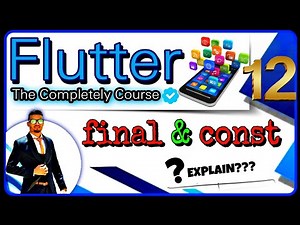 كورس فلاتر ودارت احترافي بالعربي - Flutter & Dart Course [Arabic] Final, Const & Run, CompileTime