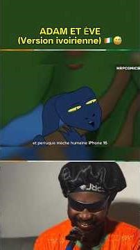 Adam et Ève Version Ivoirienne 🤣🤣🤣