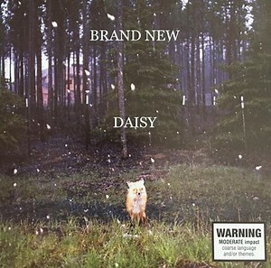 Brand New - Daisy