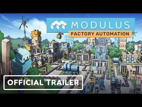 Modulus: Factory Automation - Official Launch Trailer