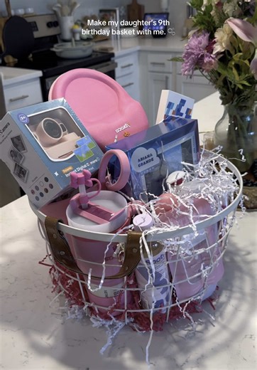 Create a Special 9th Birthday Basket for Your Daughter