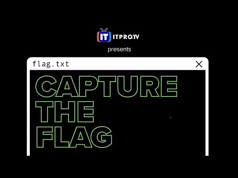 Capture the Flag | Hacking Challenge | ITProTV’s Live Week 2019 Replay
