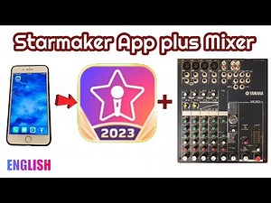 Connect a Mixer to Starmaker App - how to record and post on Starmaker