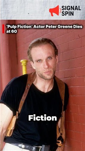 ‘Pulp Fiction’ Actor Peter Greene Dies at 60