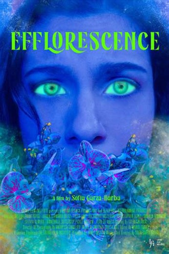 Efflorescence (2025) - Movie