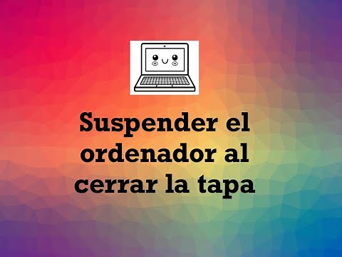 Suspender el ordenador al cerrar la tapa