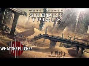 Maze Runner: The Scorch Trials Official Movie Review