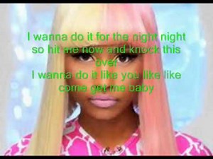 Nicki Minaj - Pound The Alarm Lyrics