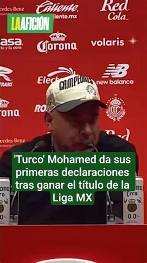 'Turco' Mohamed gives his first statements after winning back-to-back Liga MX championships