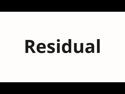 How to pronounce Residual